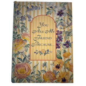 Vintage 90's You Are My Friend Because Gift Book by Jeanne Davis NEW